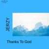 Jersey - Thanks to God (feat. Blaz) - Single